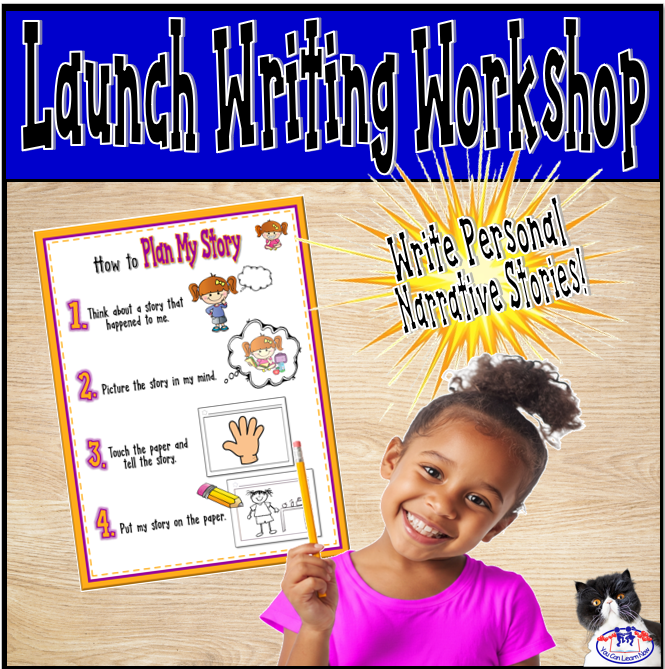 Launch Writing Workshop: Personal Narrative Writing