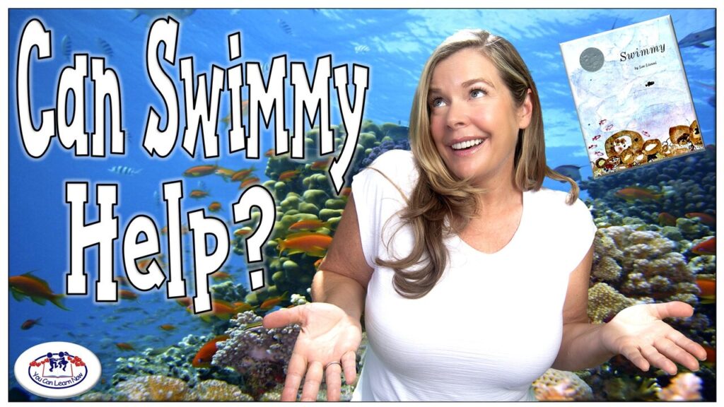 "Swimmy" by Leo Lionni
